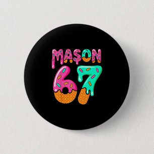 67 Ijs Drip Meme Zes Zeven Gen Alpha Slaang M Ronde Button 5,7 Cm