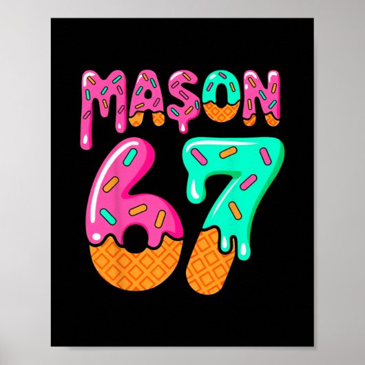 67 Ijs Drip Meme Zes Zeven Gen Alpha Slang M Poster (Voorkant)