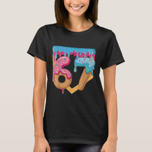 67 ijs drip meme zes zeven Gen Alpha-slang _ T-shirt