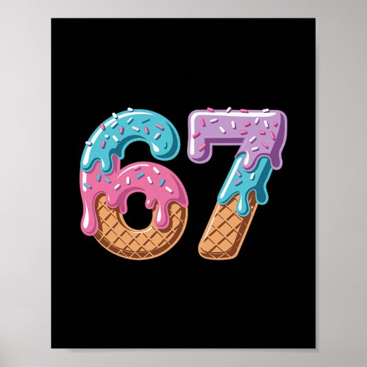 67 IJsdrup Grappig Zes Zeven Meme Nummer 6 An Poster (Voorkant)