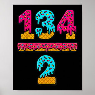 67 Ijsdruppel Meme Divisie Wiskunde Leraar Gen A Poster