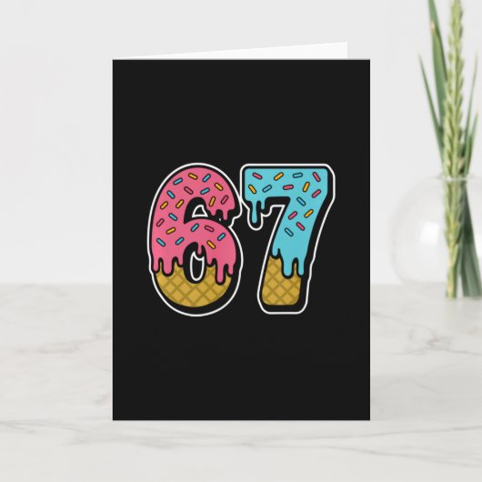 67 IJsdruppel Meme Funny Six Seven Gen Alpha S Kaart (Voorkant)