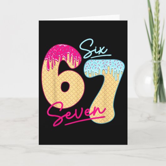 67 IJsdruppel Meme Funny Six Seven Gen Alpha S Kaart (Voorkant)