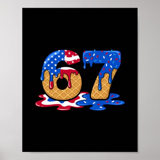 67 IJsdruppel Meme Funny Six Seven Gen Alpha S Poster (Voorkant)