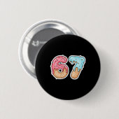 67 IJsdruppel Meme Grappig Zes Zeven Gen Alpha ( Ronde Button 5,7 Cm (Voorkant /achterkant)