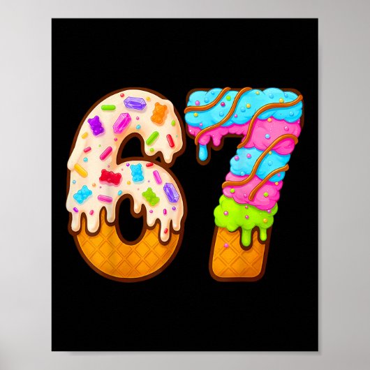 67 IJsdruppel Meme Grappig Zes Zeven Gen Alpha S Poster (Voorkant)
