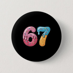67 IJsdruppel Meme Leuk Zes Zeven Gen Alpha S Ronde Button 5,7 Cm