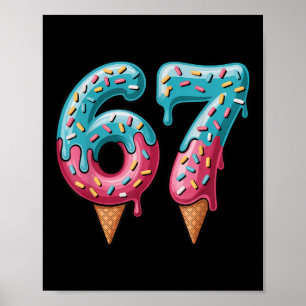 67 ijsdruppel meme poster