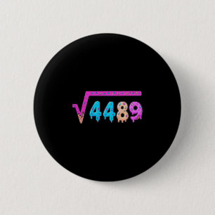 67 IJsdruppel Meme Vierkantswortel 4489 Informele Ronde Button 5,7 Cm