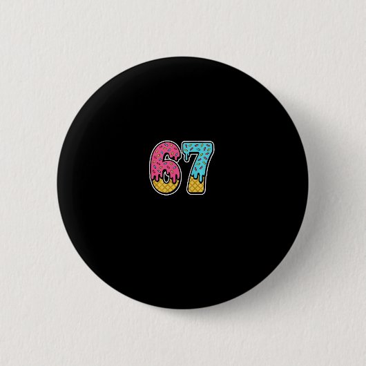 67 Ijsdruppel Meme Zes Zeven Grappige Gen Alpha D Ronde Button 5,7 Cm (Voorkant)