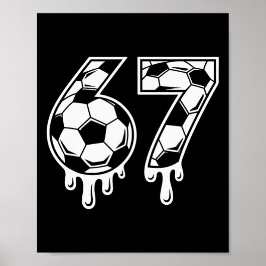 67 Ijsdruppel Voetbal Gen Alpha Zes Zeven Meme  Poster (Voorkant)