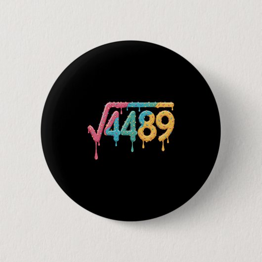 67 Ijsje Drip Meme Vierkantswortel 4489 Informele Ronde Button 5,7 Cm (Voorkant)