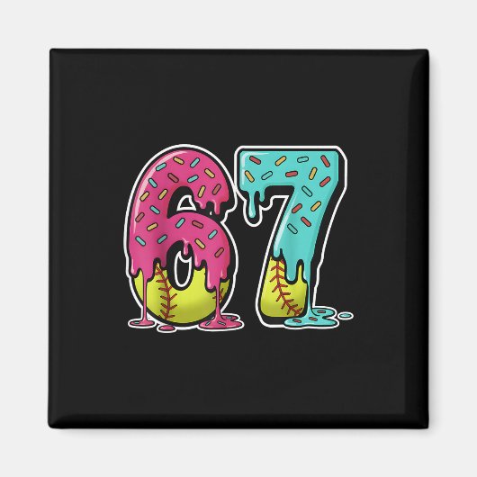 67 Ijsje Drip Softbal Gen Alpha Jargon Zes Zeven Magneet (Voorkant)