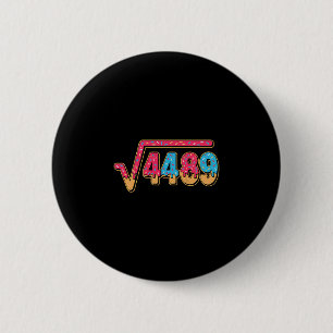 67 IJsmuts Meme Wiskundeleraar School Vierkant Ronde Button 5,7 Cm
