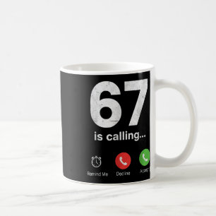 67 Is Bellen Funny Gen Z Slang Meme Telefoonscherm Koffiemok