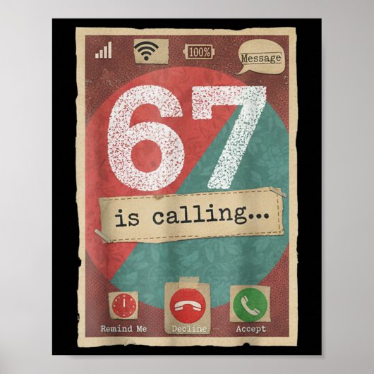 67 Is Bellen Funny Gen Z Slang Meme Telefoonscherm Poster (Voorkant)