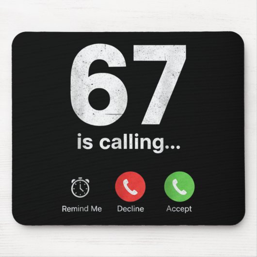 67 Is Calling Funny Gen Z Slang Meme Phone Screen  Muismat (Voorkant)
