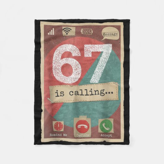 67 Is Calling Funny Gen Z Slang Meme Telefoonscher Fleece Deken (Voorkant)