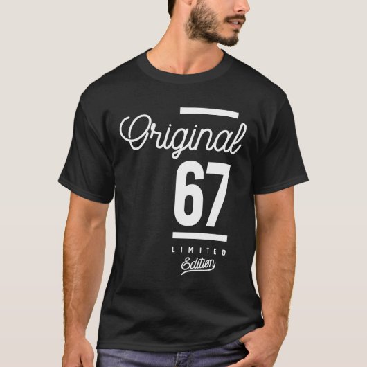 67 jaar - 67e verjaardag Funny Gift T-shirt (Voorkant)