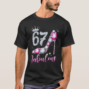 67 jaar en 67 dagen hoge hiel-schokken t-shirt