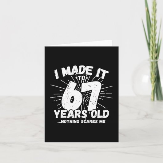 67 Jaar Oud Sarcastisch Meme Grappig 67e Verjaarda Kaart (Voorkant)
