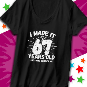 67 Jaar Oud Sarcastisch Meme Grappig 67e Verjaarda T-shirt