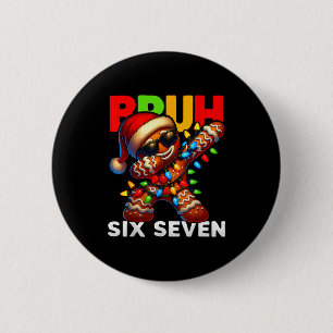 67 Kerst Bruh Grappig 67 Peperkoek Dabbing Kind Ronde Button 5,7 Cm