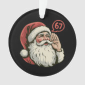 67 Kerst Morsig Zes Zeven Meme Kerstman Ornament (voorkant)