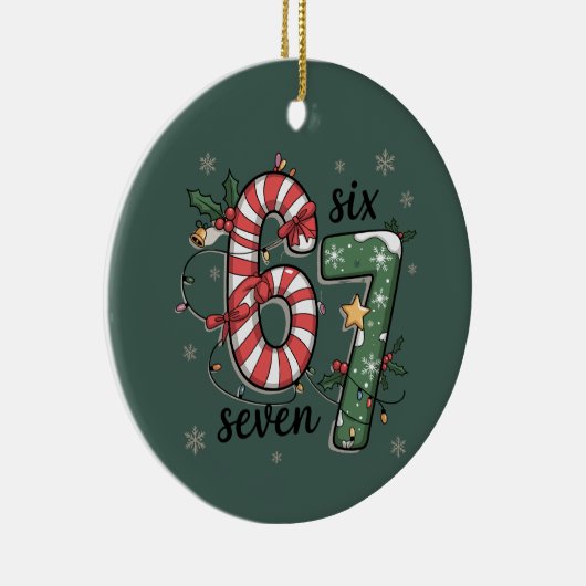 67 Kerstlichtjes Zes Zeven Vakantie Grappige Meme Keramisch Ornament (Rechts)