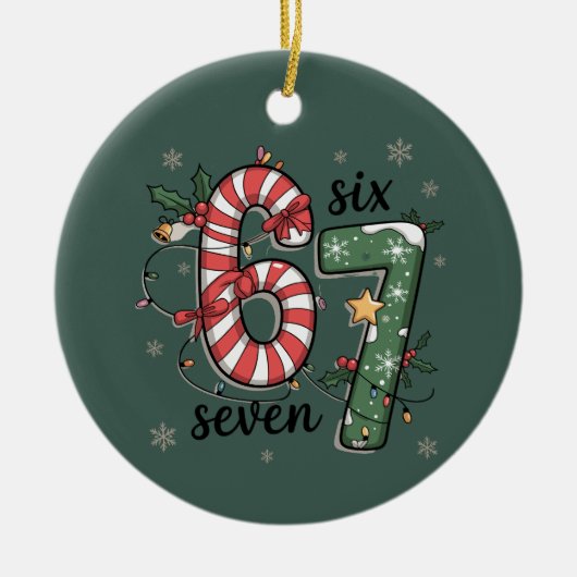 67 Kerstlichtjes Zes Zeven Vakantie Grappige Meme Keramisch Ornament (Voorkant)