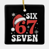 67 Kerstman Hoed Kerstmis Zes Zeven Grappige Uitsp Keramisch Ornament (Voorkant)