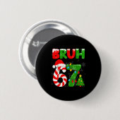 67 Kerstmis 6 7 Meme Pyjama's 67 Bruh Jargon Ronde Button 5,7 Cm (Voorkant /achterkant)