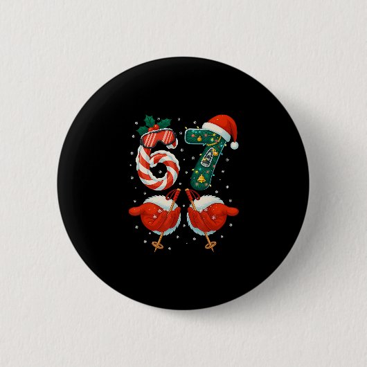 67 Kerstmis 6 7 Meme Ski Kerstmis Winter Pyjama Ronde Button 5,7 Cm (Voorkant)