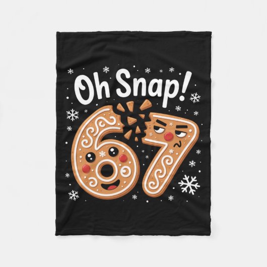 67 Kerstmis Oh Snap Gingerbreadman 6 7 Meme Kerstm Fleece Deken (Voorkant)