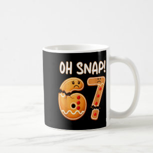 67 Kerstmis Oh Snap Peperkoekman 6 7 Grappige Meme Koffiemok