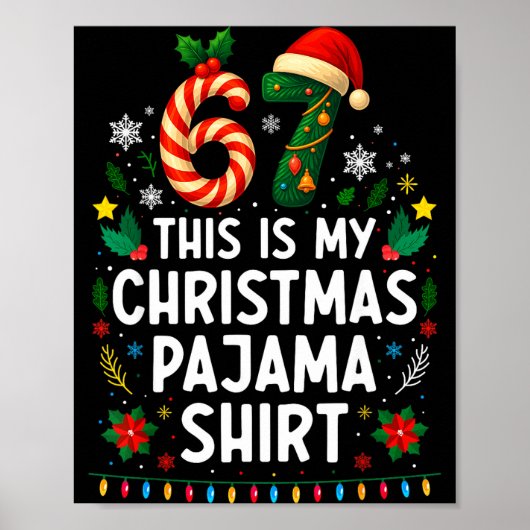67 Kerstmis Pyjama Shirt 6 7 Grappige Meme Tiener  Poster (Voorkant)
