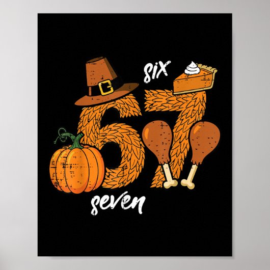 67 Kerstmis Turkije Grappig 6 7 Meme Zes Zeven Bo Poster (Voorkant)