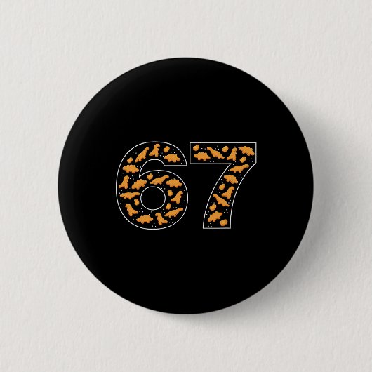 67 Kipnuggets Zes Zeven Ronde Button 5,7 Cm (Voorkant)