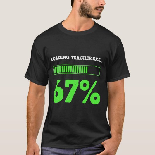 67 Laden Docent 67 Status Codeer Geek Grappige The T-shirt (Voorkant)