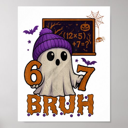 67 Leraar Halloween Geest Zes Zeven Meme Wiskunde Poster (Voorkant)