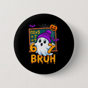 67 Leraar Halloween Geest Zes Zeven Meme Wiskunde  Ronde Button 5,7 Cm