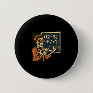 67 Leraar Halloween Skelet Zes Zeven Meme Brein Ronde Button 5,7 Cm