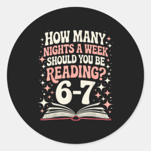 67 Leraar Hoeveel Avonden Per Week Moet Je Lezen Ronde Sticker