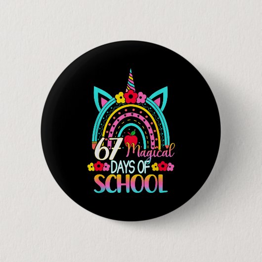 67 Magical Days Of School Meme Funny Student Teach Ronde Button 5,7 Cm (Voorkant)