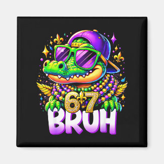 67 Mardi Gras Alligator Mardigator Six Seven Bruh Magneet