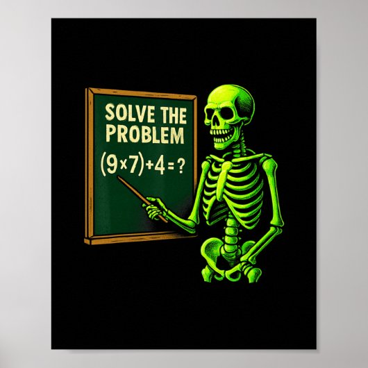 67 Math Halloween Skeleton Meme For Teachers And S Poster (Voorkant)
