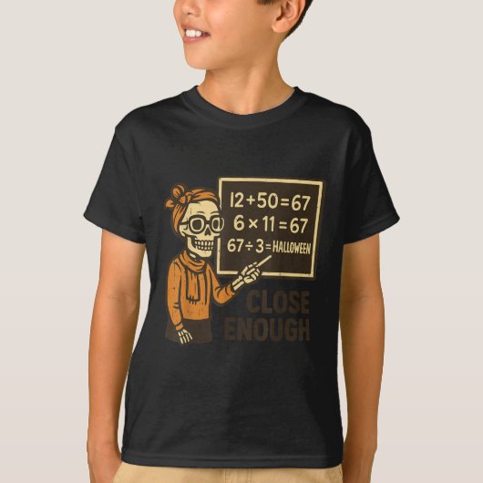 67 Math Teacher Halloween Costume Mathematic Math  T-shirt (Voorkant)