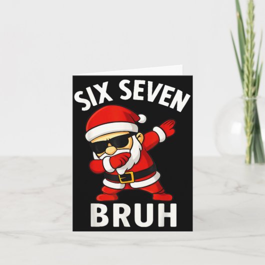 67 Meme 6 7 Christmas Dabbing Six Seven Bruh Funny Kaart (Voorkant)