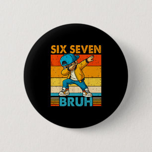 67 Meme 6 7 Dabbing Jongens Zes Zeven Bruh Kindere Ronde Button 5,7 Cm