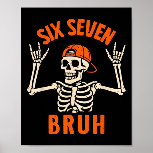 67 Meme 6 7 Grappige Halloween Skelet Rock On Zes Poster (Voorkant)